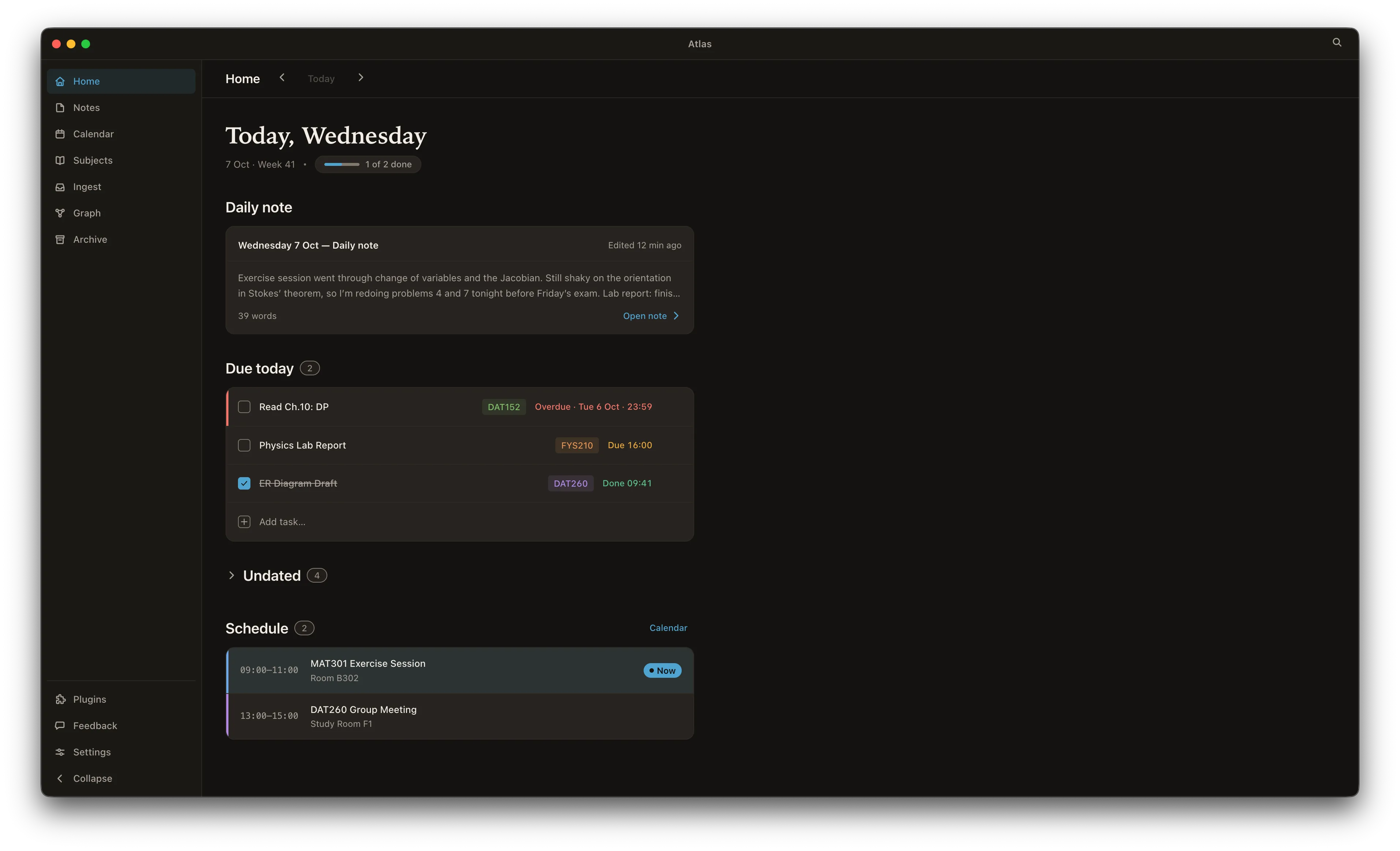 Atlas Home in the dark theme: today's date with a progress pill, a preview of the daily note, the tasks due today with one overdue and one done, and the day's schedule.